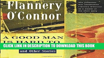 [PDF] A Good Man Is Hard to Find and Other Stories Full Online