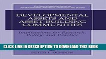 [PDF] Developmental Assets and Asset-Building Communities: Implications for Research, Policy, and