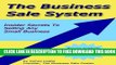 Collection Book The Business Sale System: Insider Secrets To Selling Any Small Business