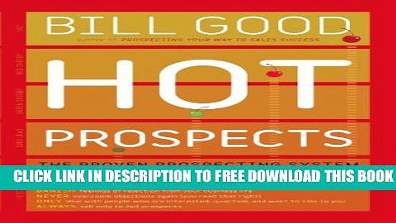 New Book Hot Prospects: The Proven Prospecting System to Ramp Up Your Sale