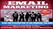 New Book Email Marketing: Learn How To Build Huge Lists, Skyrocket Your Profits And Take Control