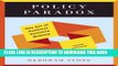 New Book Policy Paradox: The Art of Political Decision Making (Third Edition)