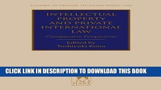 New Book Intellectual Property and Private International Law: Comparative Perspectives