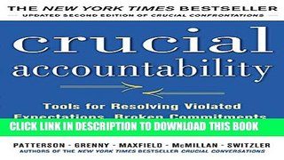 Collection Book Crucial Accountability: Tools for Resolving Violated Expectations, Broken
