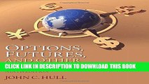 New Book Options, Futures, and Other Derivatives (9th Edition)