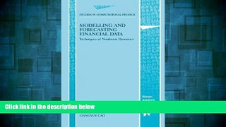 READ FREE FULL  Modelling and Forecasting Financial Data: Techniques of Nonlinear Dynamics