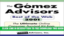 New Book Gomez Best of the Web Guide, 2001: Discover the Best Sites for: Brokers, Auctions, Books,