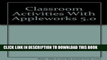 New Book Classroom Activities With Appleworks 5.0