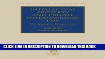 New Book Intellectual Property and Private International Law: Comparative Perspectives