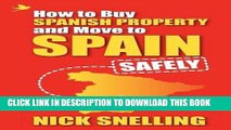 Collection Book How to Buy Spanish Property and Move to Spain ... Safely