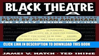 New Book Black Theatre USA: Plays by African Americans From 1847 to 1938, Revised and Expanded