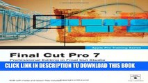 Collection Book Apple Pro Training Series: Final Cut Pro 7: Written by Diana Weynand, 2009