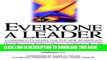 [PDF] Everyone a Leader: A Grassroots Model for the New Workplace Full Colection