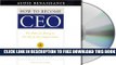 New Book How to Become CEO: The Rules for Rising to the Top of Any Organization