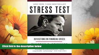 Full [PDF] Downlaod  Stress Test: Reflections on Financial Crises  READ Ebook Full Ebook Free