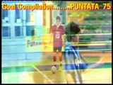 75^ Goal Compilation . . . calcio a 5 / futsal .. puntata num.75