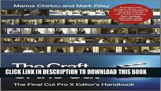 New Book The Craft of the Cut: The Final Cut Pro X Editor s Handbook
