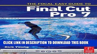 New Book The Focal Easy Guide to Final Cut Pro 7