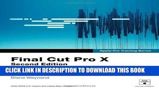 New Book Apple Pro Training Series: Final Cut Pro X by Weynand, Diana 2nd (second) Edition (2013)