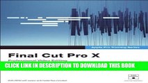 New Book Apple Pro Training Series: Final Cut Pro X: Written by Diana Weynand, 2011 Edition, (1st