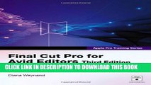 Collection Book Apple Pro Training Series: Final Cut Pro for Avid Editors (3rd Edition)