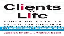 New Book Clients for Life: How Great Professionals Develop Breakthrough Relationships