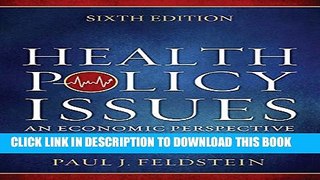 Collection Book Health Policy Issues: An Economic Perspective