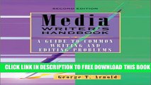 Collection Book Media Writer s Handbook: A Guide to Common Writing and Editing Problems