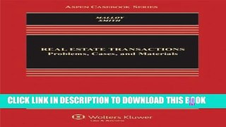 Collection Book Real Estate Transactions: Problems, Cases, and Materials