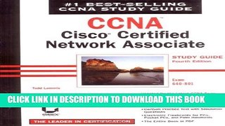 New Book CCNA: Cisco Certified Network Associate Study Guide: Exam 640-801