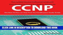 Collection Book CCNP Cisco Certified Network Professional Certification Exam Preparation Course in