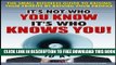 New Book It s Not Who You Know -- It s Who Knows You!: The Small Business Guide to Raising Your