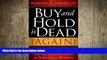 READ book  Buy and Hold Is Dead (Again): The Case for Active Portfolio Management in Dangerous