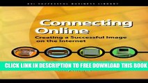 New Book Connecting Online: Creating a Successful Image on the Internet