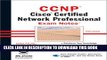 Collection Book CCNP: Cisco Certified Network Professional Exam Notes