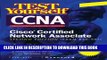 Collection Book Test Yourself CCNA Cisco Certified Network Associate (Exam 640-507)
