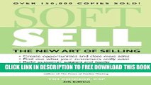 Collection Book Soft Sell: The New Art of Selling (Soft Sell: Use the New Art of Selling to Create