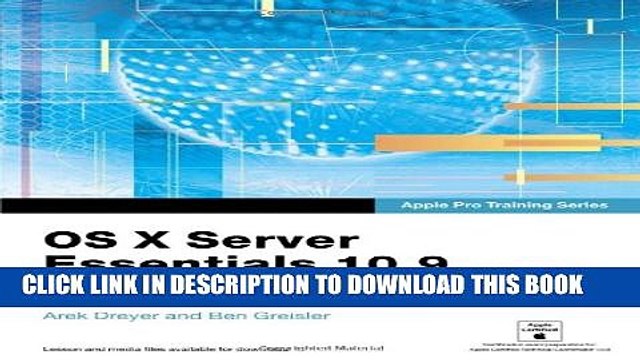 New Book Apple Pro Training Series: OS X Server Essentials 10.9: Using and Supporting OS X Server