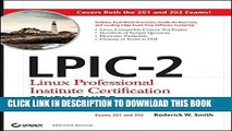 New Book LPIC-2 Linux Professional Institute Certification Study Guide: Exams 201 and 202