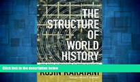 Must Have  The Structure of World History: From Modes of Production to Modes of Exchange