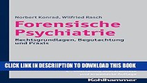 [PDF] Forensische Psychiatrie: Rechtsgrundlagen, Begutachtung Und Praxis (German Edition) Full