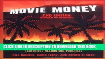 Collection Book Movie Money: Understanding Hollywood s (Creative) Accounting Practices, 2nd ed.