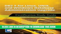 New Book DB2 9 for Linux, UNIX, and Windows Database Administration Upgrade: Certification Study