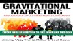 New Book Gravitational Marketing: The Science Of Attracting Customers