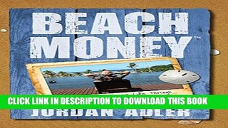 New Book Beach Money: Creating Your Dream Life Through Network Marketing
