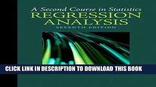 New Book A Second Course in Statistics: Regression Analysis (7th Edition)
