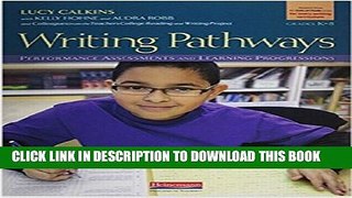 Collection Book Writing Pathways: Performance Assessments and Learning Progressions, Grades K-8