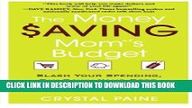 New Book The Money Saving Mom s Budget: Slash Your Spending, Pay Down Your Debt, Streamline Your