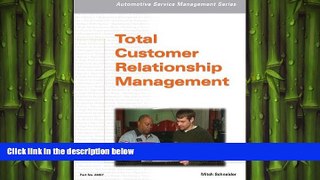 READ book  Automotive Service Management: Total Customer Relationship Management (Automotive