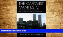 READ FREE FULL  The Capitalist Manifesto: The Historic, Economic and Philosophic Case for
